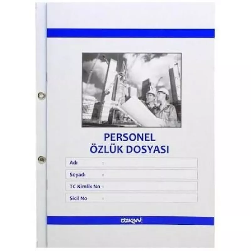 ÖZKAN PERSONEL ÖZLÜK DOSYASI